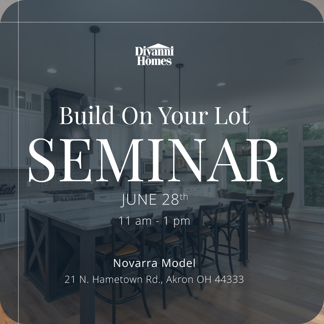 Build On Your Lot Seminar - Cleveland Region